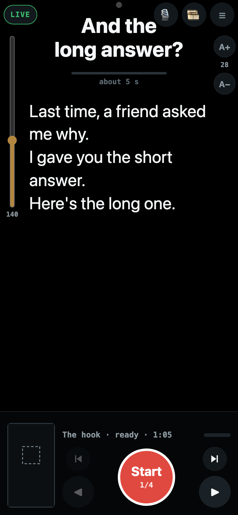 What the phone shows him: the prompter with the question “And the long answer?” under the lens, the lines below it, and the red Start button.
